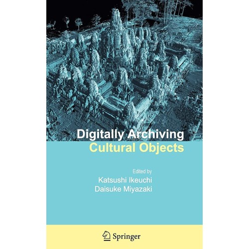 Digitally Archiving Cultural Objects (Hb) 