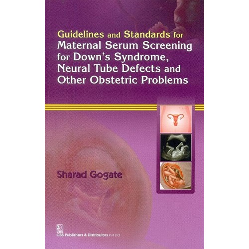 Guidelines And Standards For Maternal Serum S...