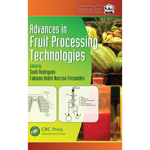 Advances In Fruit Processing Technologies (Hb...