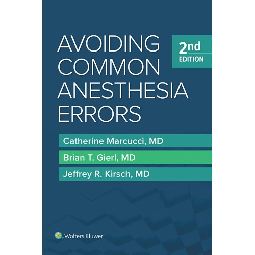 Avoiding Common Anesthesia Errors 2Ed (Pb 202...