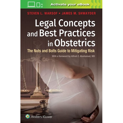 Legal Concepts And Best Practices In Obstetri...