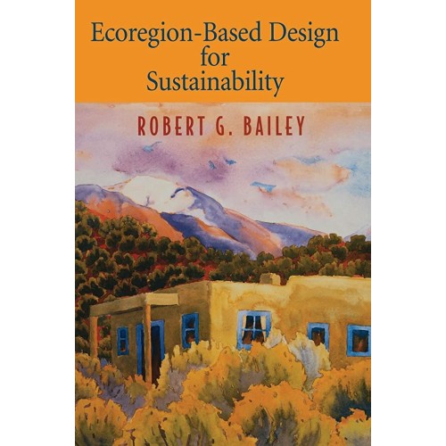 Ecoregion-Based Design For Sustainability (Hb...