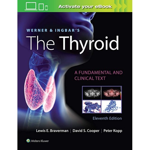 Werner And Ingbars The Thyroid A Fundamental ...