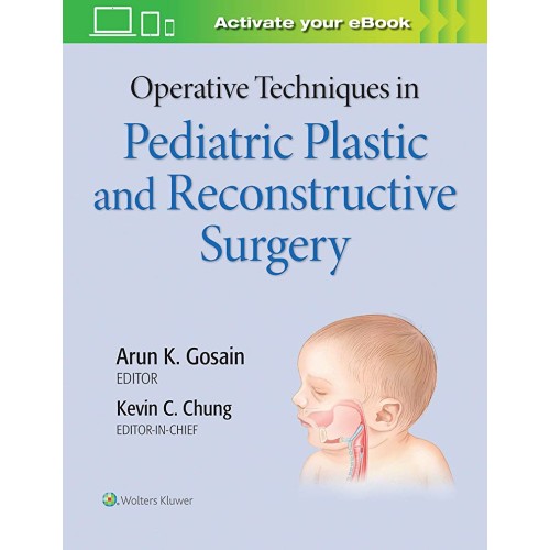 Operative Techniques In Pediatric Plastic And...