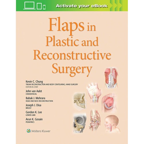 Flaps In Plastic And Reconstructive Surgery W...