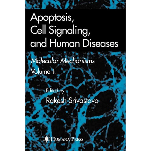 Apoptosis, Cell Signaling Diseases Vol.1 (Hb)...