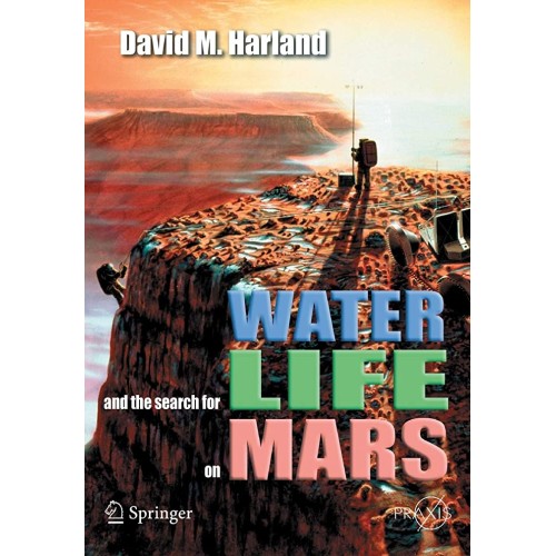 Water And The Search For Life On Mars (Pb 200...