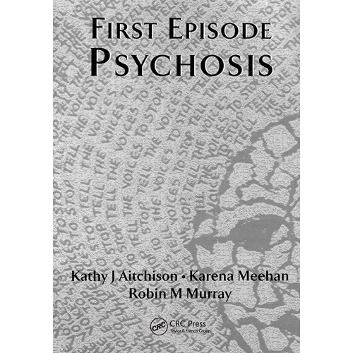 First Episode Psychosis (Medical Pocketbooks)...