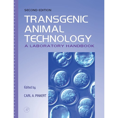 Transgenic Animal Technology 2/E : A Laborato...