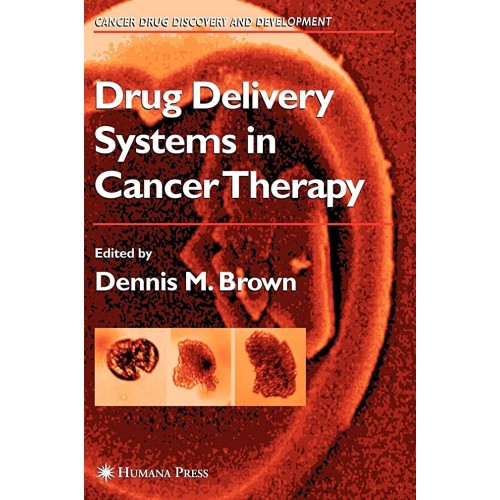 Drug Delivery Systems In Cancer Therapy 