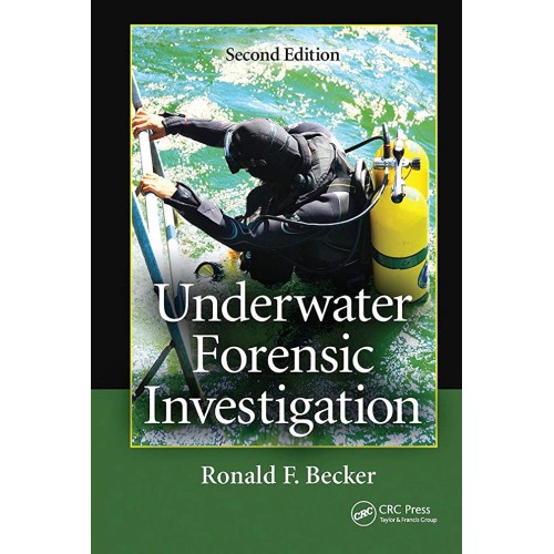 Underwater Forensic Investigation 2Ed (Pb 202...