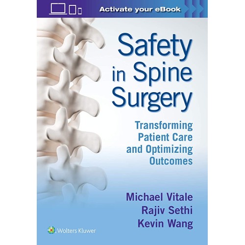 Safety In Spine Surgery Transforming Patient ...