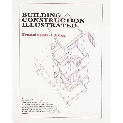 Building Construction Illustrated (Pb 1999)