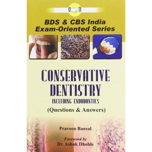 Conservative Dentistry Including Endodontics ...