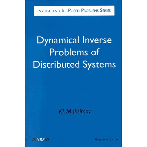 Dynamical Inverse Problems Of Distributed Sys...