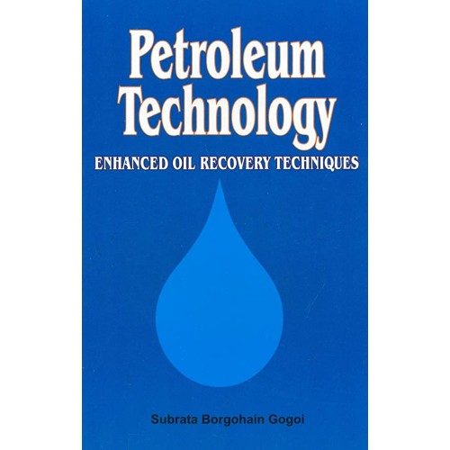 Petroleum Technology Enhanced Oil Recovery Te...