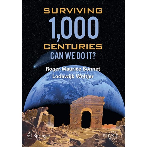 Surviving 1000 Centuries Can We Do It? (Hb 20...