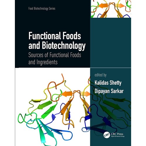 Functional Foods And Biotechnology Sources Of...