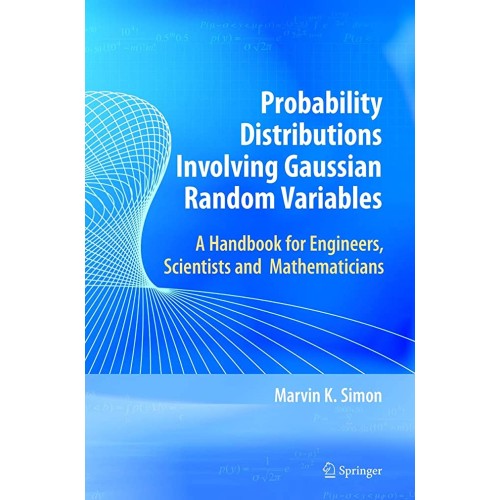 Probability Distributions Involving Gaussian ...