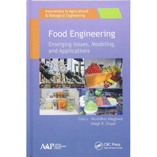 Food Engineering Emerging Issues Modeling And...