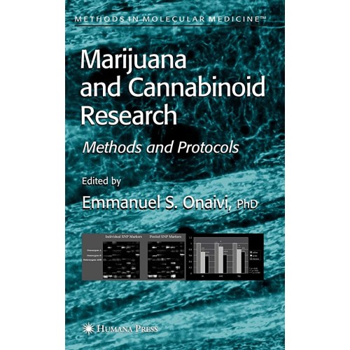 Marijuana And Cannabinoid Research: Methods A...