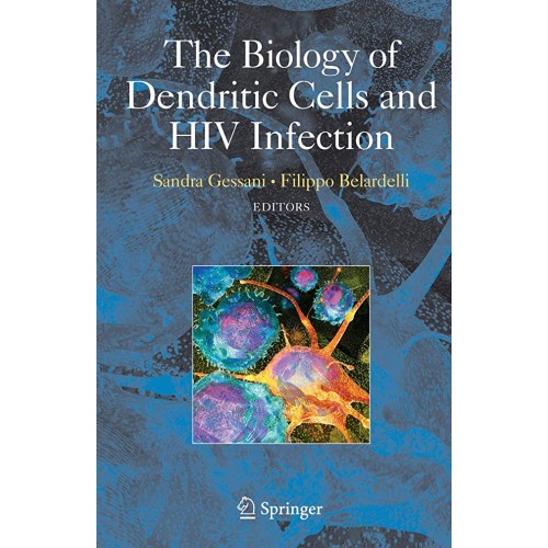 The Biology Of Dendritic Cells And Hiv Infect...