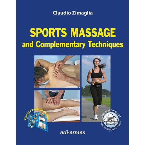 Sports Massage And Complementary Techniques W...