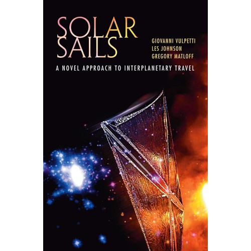 Solar Sails: A Novel Approach To Interplaneta...