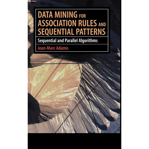 Data Mining For Association Rules And Sequent...