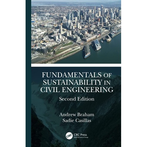 Fundamentals Of Sustainability In Civil Engin...