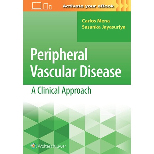 Peripheral Vascular Disease A Clinical Approa...