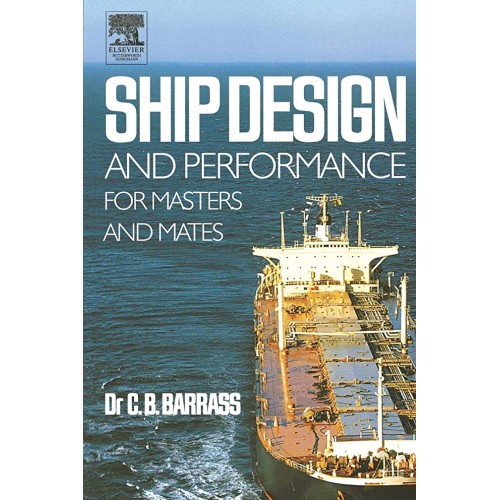 Ship Design And Performance For Masters And M...