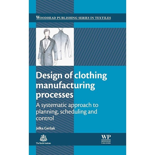 Design Of Clothing Manufecturing Processes: A...