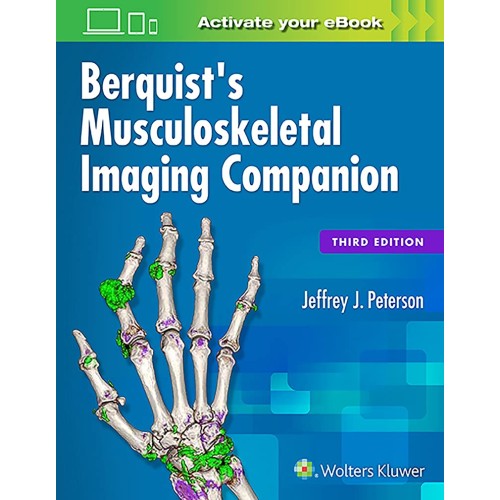 Berquists Musculoskeletal Imaging Companion 3...