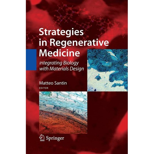 Strategies In Regenerative Medicine Integrati...