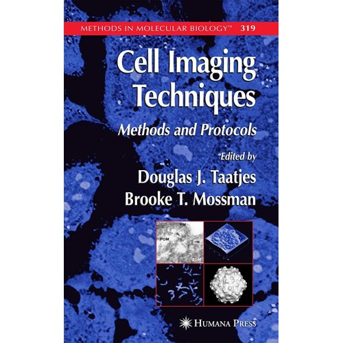 Cell Imaging Techniques Methods And Protocols...