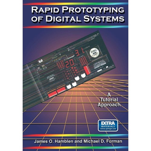 Rapid Prototyping Of Digital Systems A Tutori...