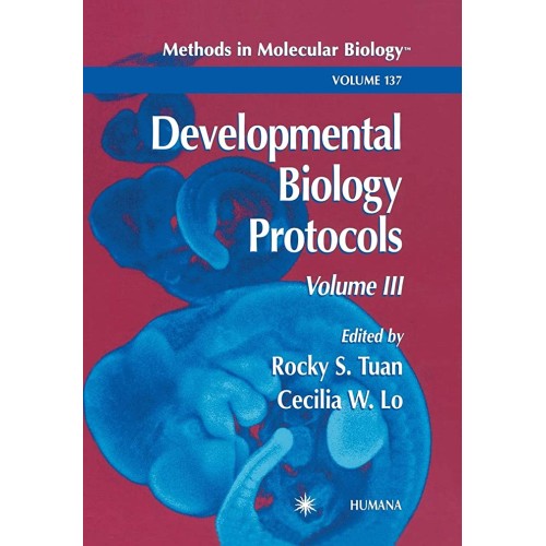 Developmental Biology Protocols, Volume Iii 