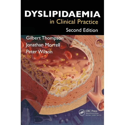 Dyslipidaemia In Clinical Practice, Second Ed...