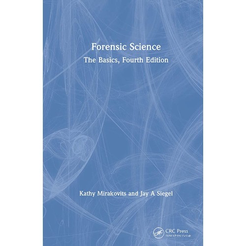 Forensic Science The Basics 4Ed (Hb 2022)