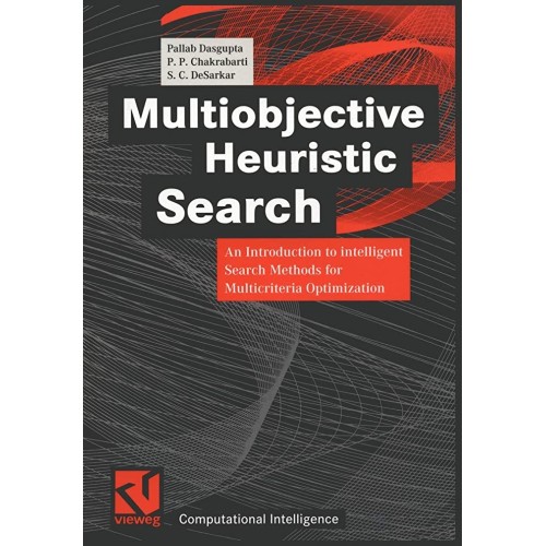 Multiobjective Heuristic Search: An Introduct...