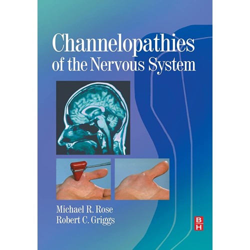 Channelopathies Of The Nervous System (Pb 200...