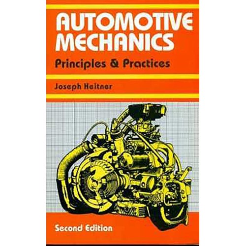 Automotive Mechanics Principles And Practices...