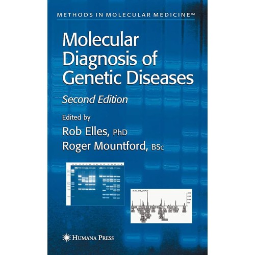 Molecular Diagnosis Of Genetic Diseases 2 E (...