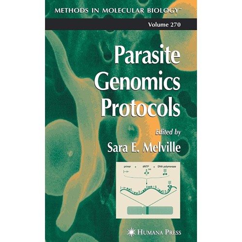 Parasite Genomics Protocols, Vol. 270 