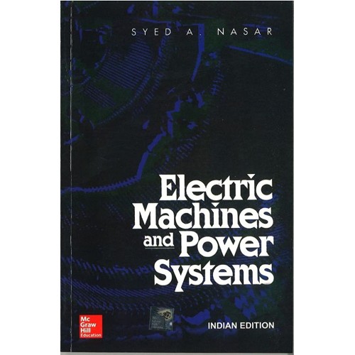 Electric Machines And Power Systems (Pb 2014)...