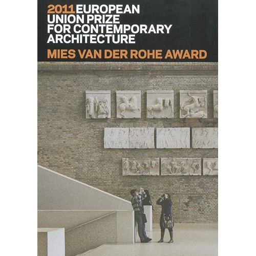 Mies Van Der Rohe Award 2011 European Union P...