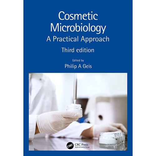 Cosmetic Microbiology A Practical Approach 3E...