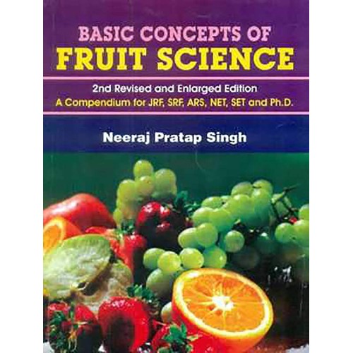 Basic Concepts Of Fruit Science  2Ed Revised ...