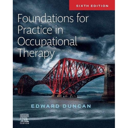 Foundations For Practice In Occupational Ther...